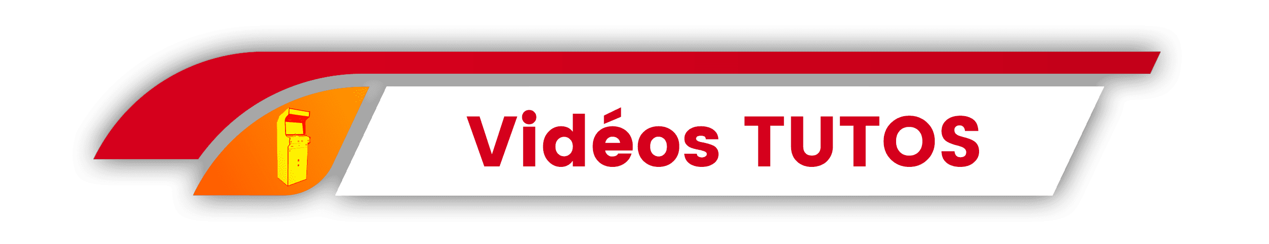 Vidéos Tutos